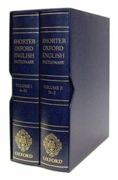 Shorter Oxford English Dictionary: Deluxe Sixth Edition