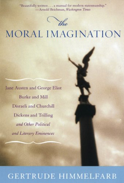 The Moral Imagination: From Edmund Burke to Lionel Trilling