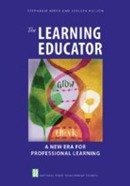 The Learning Educator: A New Era for Professional Learning