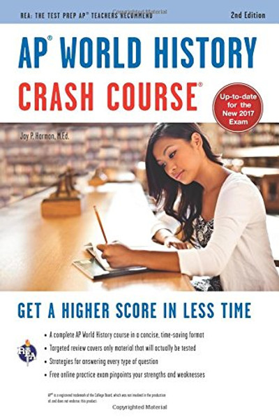 AP World History Crash Course, 2nd Ed.,  Book + Online (Advanced Placement (AP) Crash Course)
