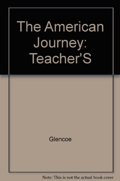 The American Journey,  Teacher's Wraparound Edition