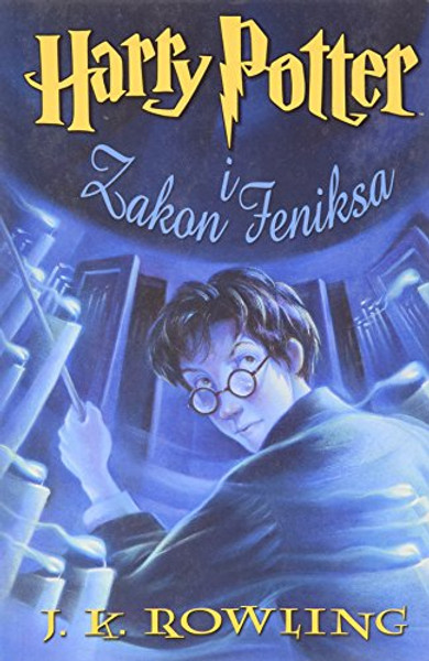 Harry Potter I Zakon Feniska (Polish Edition)