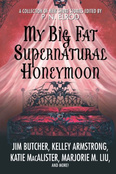 My Big Fat Supernatural Honeymoon