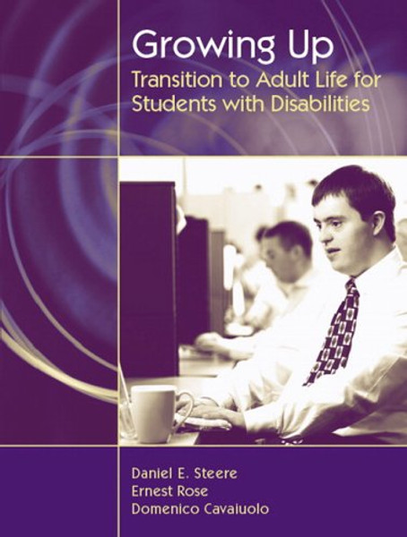 Growing Up: Transition to Adult Life for Students with Disabilities