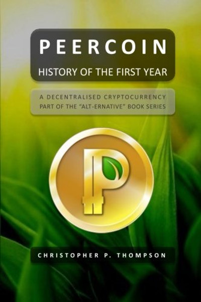 Peercoin - History of the First Year