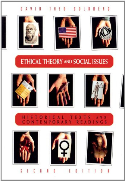 Ethical Theory and Social Issues: History Texts and Contemporary Readings