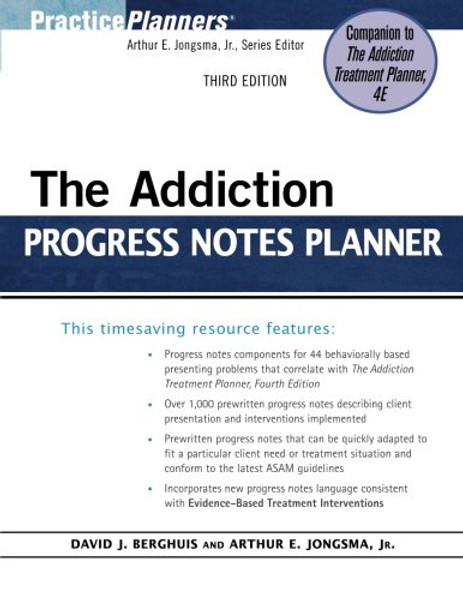 The Addiction Progress Notes Planner