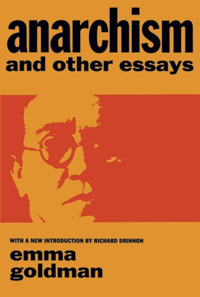 Anarchism and Other Essays (Dover Books on History, Political and Social Science)