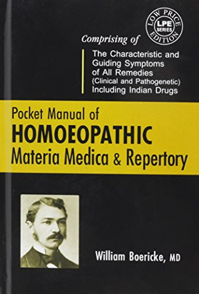 Pocket Manual of Homeopathic Materia Medica and Repertory and a Chapter on Rare and Uncommon Remedies