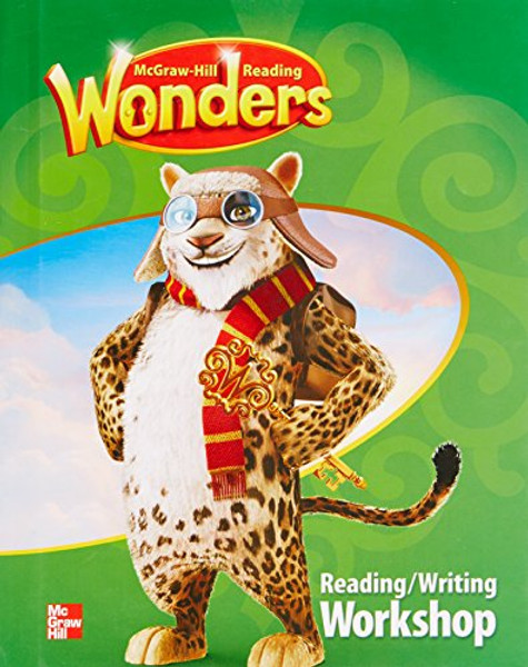 Reading Wonders, Grade 4: Reading/Writing Workshop