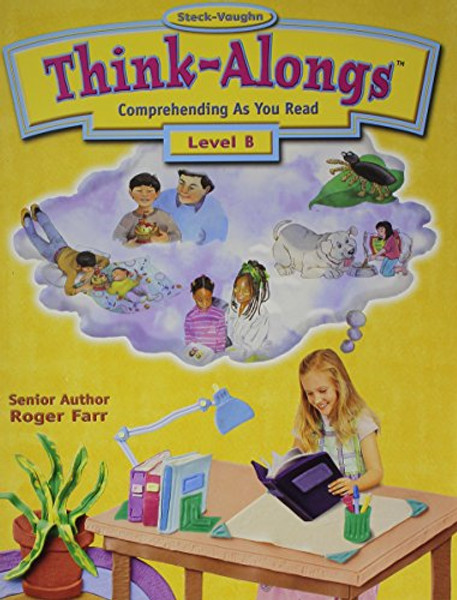 Steck-Vaughn Think Alongs: Student Workbook   (Level B)