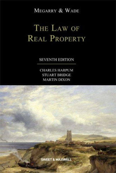 Megarry & Wade: The Law of Real Property