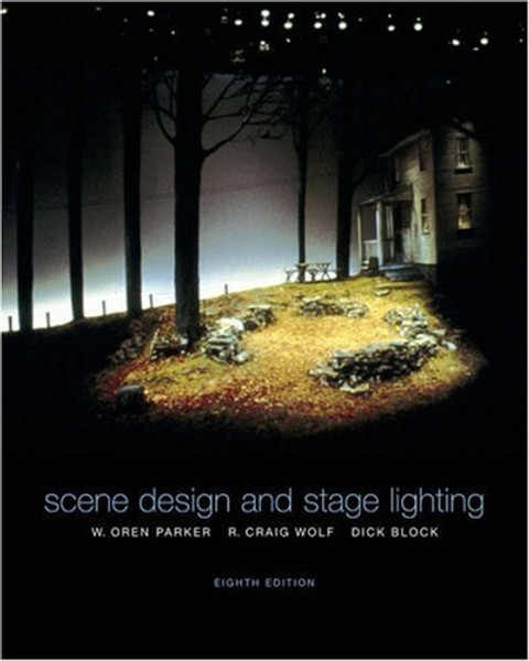 Scene Design and Stage Lighting (with InfoTrac)