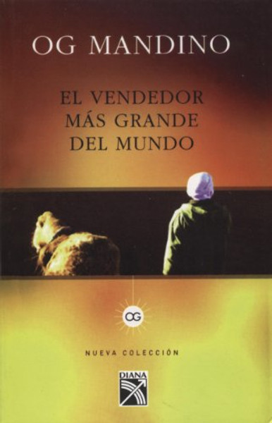 Vendedor mas grande del mundo, El (Nueva Coleccion) (Spanish Edition)