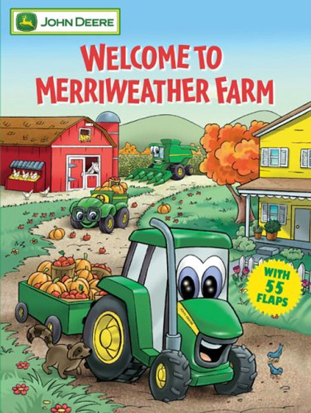 Welcome To Merriweather Farm (John Deere (Running Press Kids))