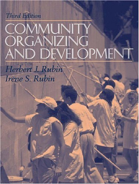 Community Organizing and Development (3rd Edition)