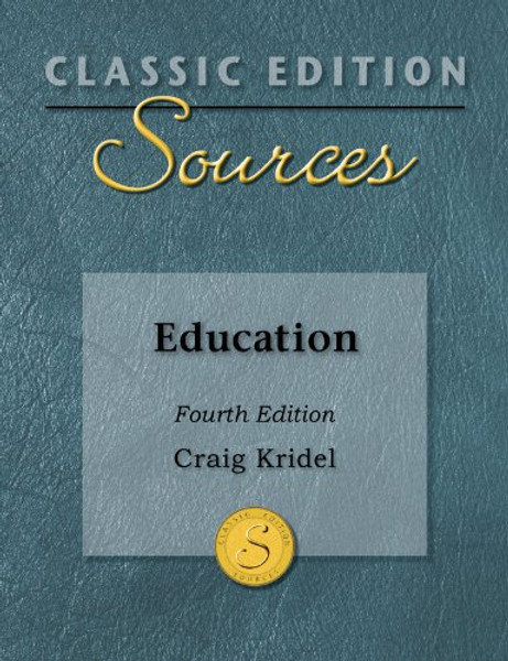 Classic Edition Sources: Education