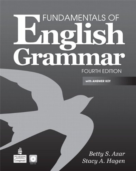 Fundamentals of English Grammar with Audio CDs and Answer Key (4th Edition)