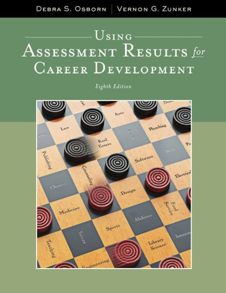 Using Assessment Results for Career Development (Graduate Career Counseling)