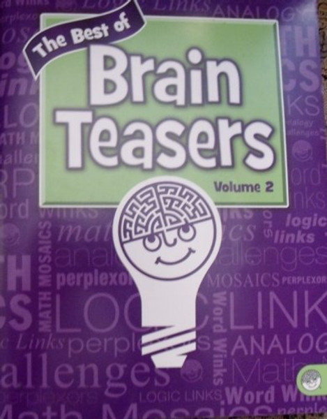 The Best of Brain Teasers Volume 2