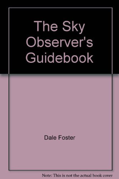 The Sky Observer's Guidebook