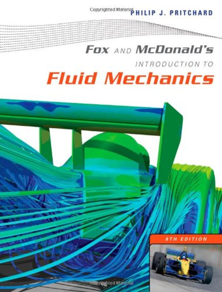 Fox and McDonald's Introduction to Fluid Mechanics