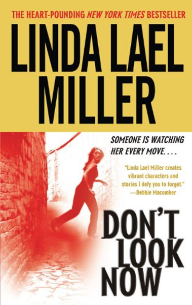 Don't Look Now: A Novel