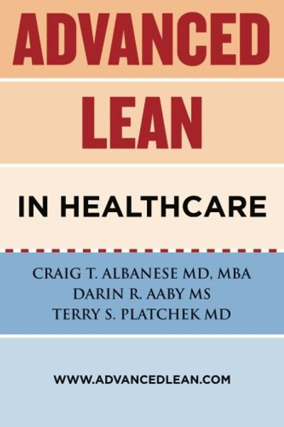 Advanced Lean In Healthcare