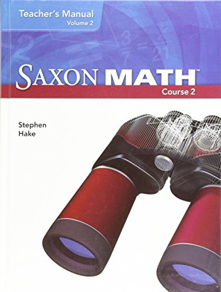 Saxon Math, Course 2: Teacher's Manual, Vol. 2