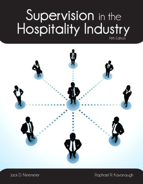 Supervision in the Hospitality Industry with Answer Sheet (AHLEI) (5th Edition) (AHLEI - Hospitality Supervision / Human Resources)