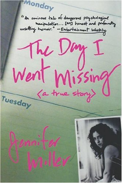 The Day I Went Missing: A True Story