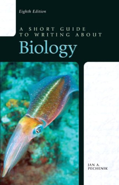 A Short Guide to Writing about Biology (8th Edition)