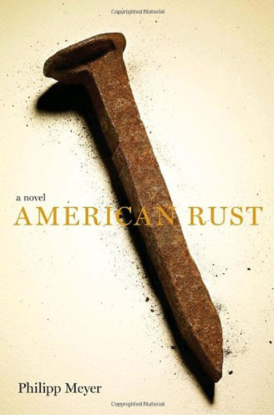 American Rust: A Novel