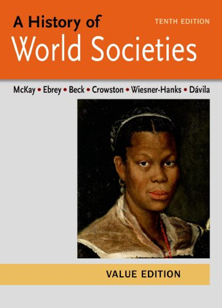 A History of World Societies Value, Combined Volume