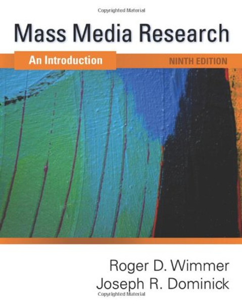 Mass Media Research: An Introduction