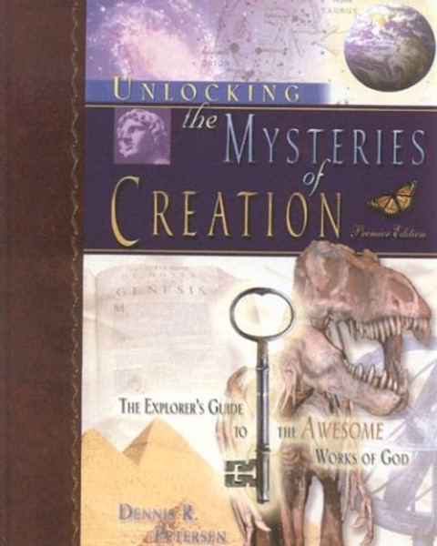 Unlocking the Mysteries of Creation: The Explorer's Guide to the Awesome Works of God