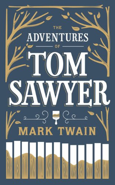 The Adventures of Tom Sawyer