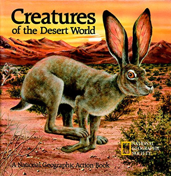 Creatures of the Desert World