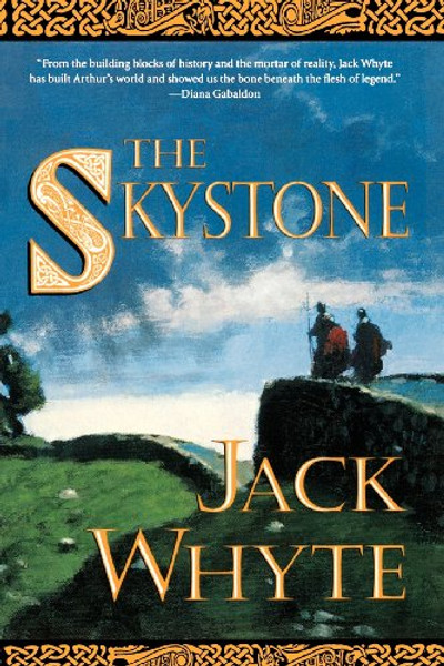 The Skystone (The Camulod Chronicles, Book 1)