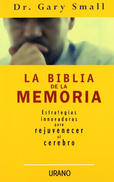 La biblia de la memoria (Spanish Edition)
