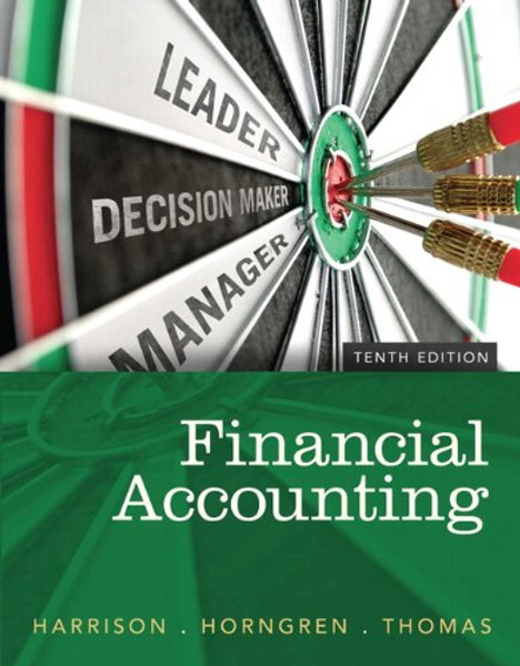 Financial Accounting, 10th Edition