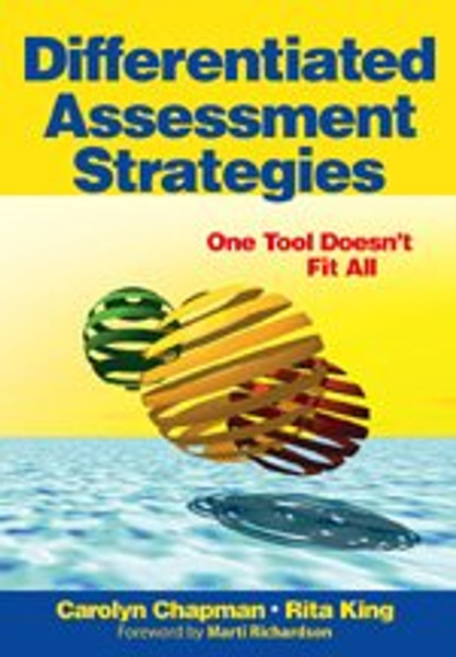 Differentiated Assessment Strategies: One Tool Doesnt Fit All