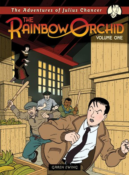 1: The Adventures of Julius Chancer: Volume One (The Rainbow Orchid)