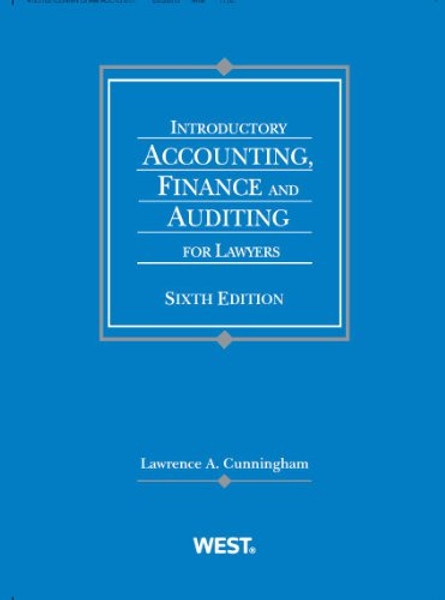 Introductory Accounting, Finance and Auditing for Lawyers (Coursebook)