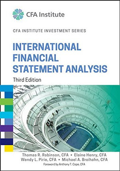 International Financial Statement Analysis (CFA Institute Investment Series)