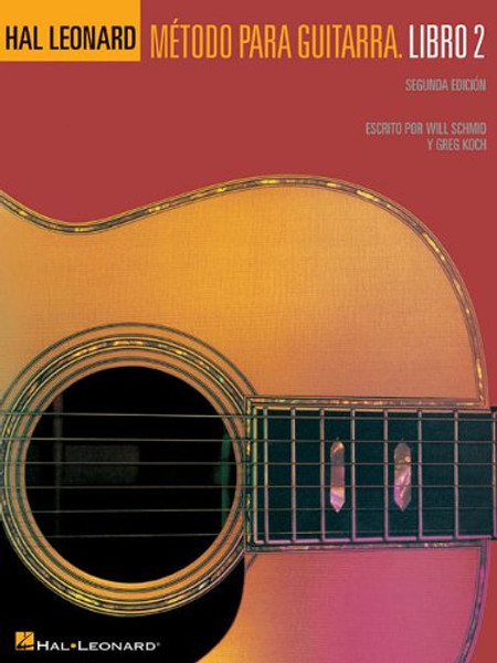 Hal Leonard Guitar Method Book 2 Second Edition HL GUITAR METHOD (Spanish Edition)