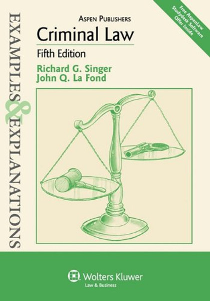 Criminal Law: Examples & Explanations, 5th Edition