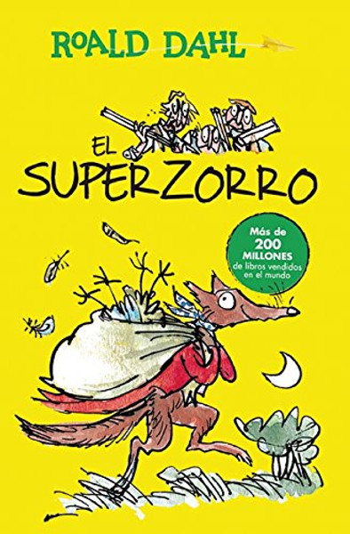 El Superzorro / Fantastic Mr. Fox (Spanish Edition)