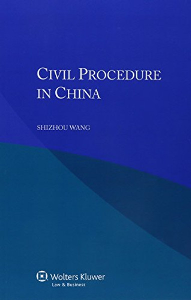 Civil Procedure in China