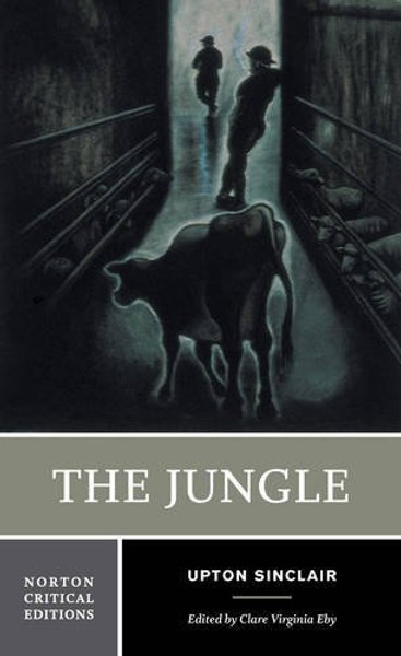 The Jungle (Norton Critical Editions)